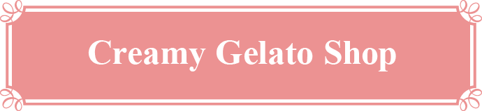 Creamy Gelato Shop