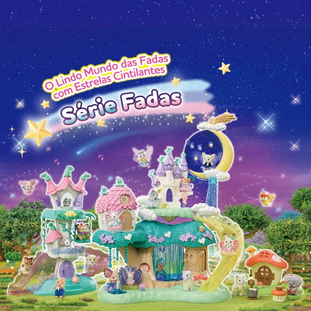 Sylvanian Families Série Fadas