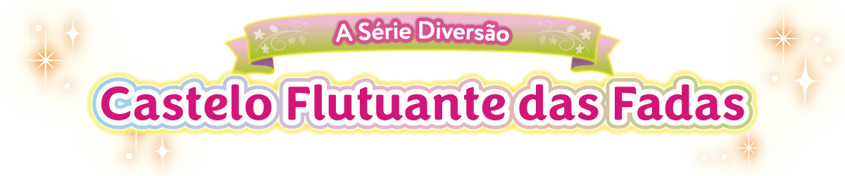 Castelo Flutuante das Fadas