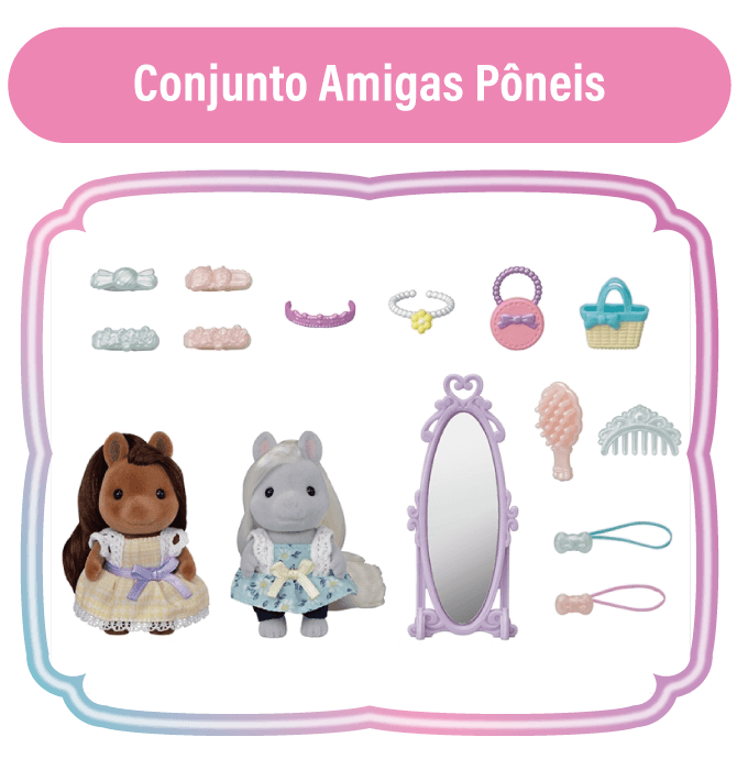 Conjunto Amigas Pôneis