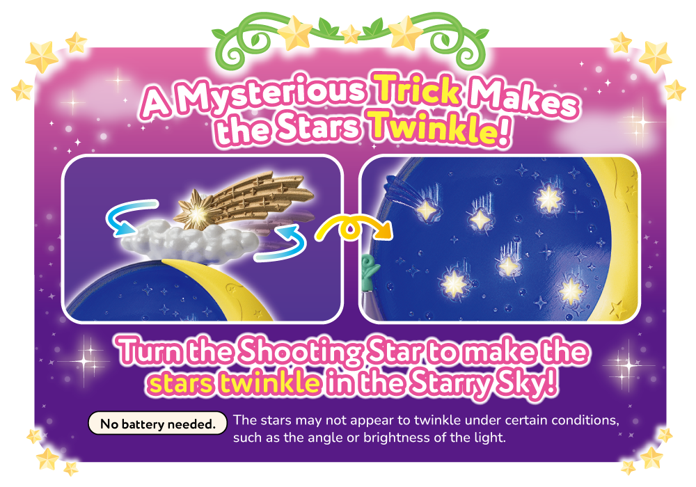 Turn the Shooting Star to make the stars twinkle in the Starry Sky! ※No battery needed. ※証明の当たる位置や明るさによっては光って見えない場合があります。