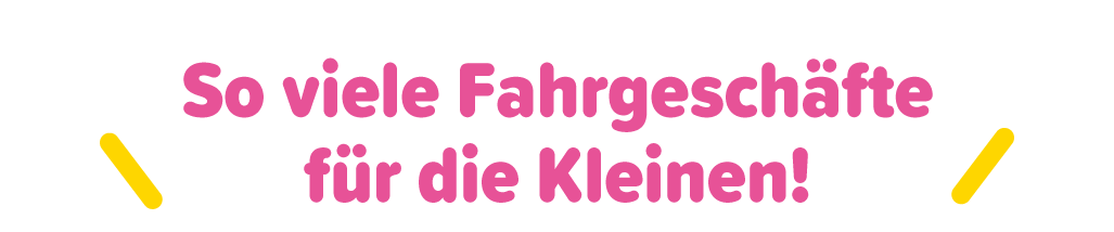 So viele Fahrgeschäfte für die Kleinen!