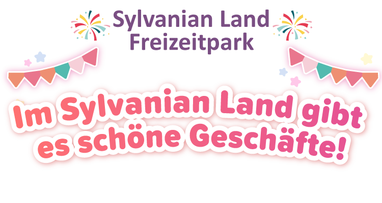 Im Sylvanian Land gibt es schöne Geschäfte!