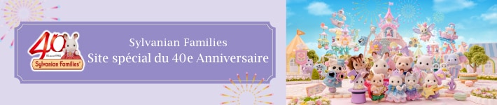 Sylvanian Families - Site spécial du 40e Anniversaire