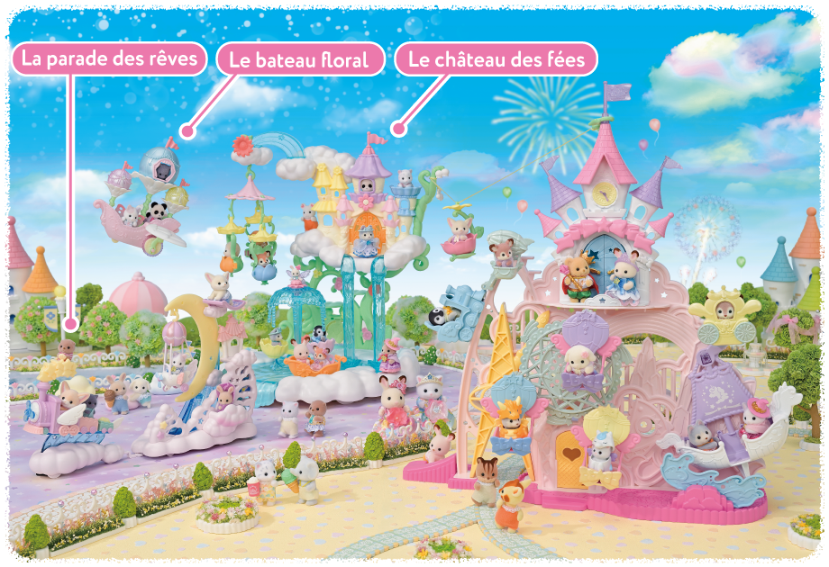 La parade des rêves、Le bateau floral、Le château des fées